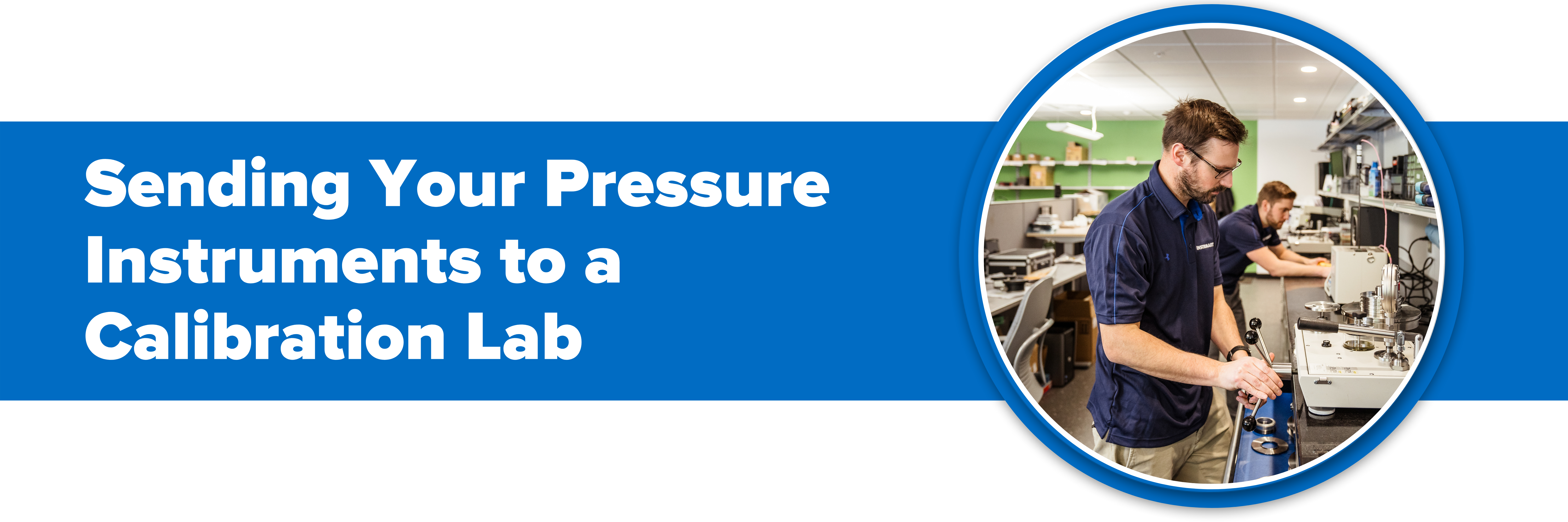 Header image with text "Sending Your Pressure Instruments to a Calibration Lab"