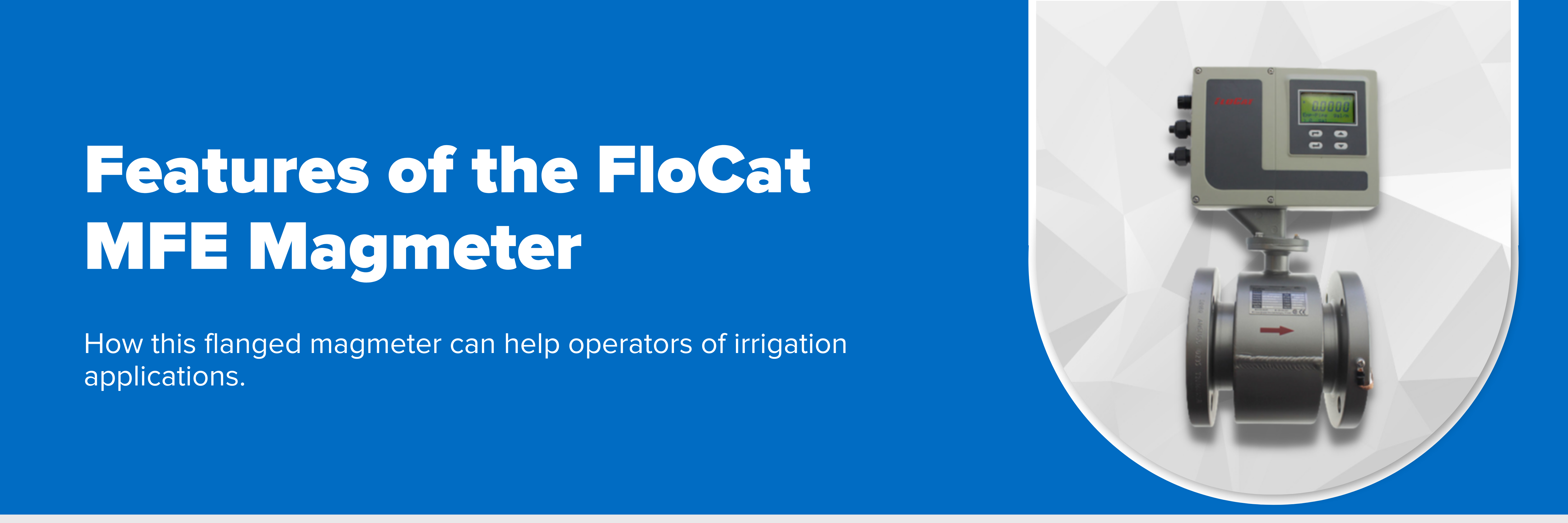 Header image with text "Features of the FloCat MFE Magmeter"