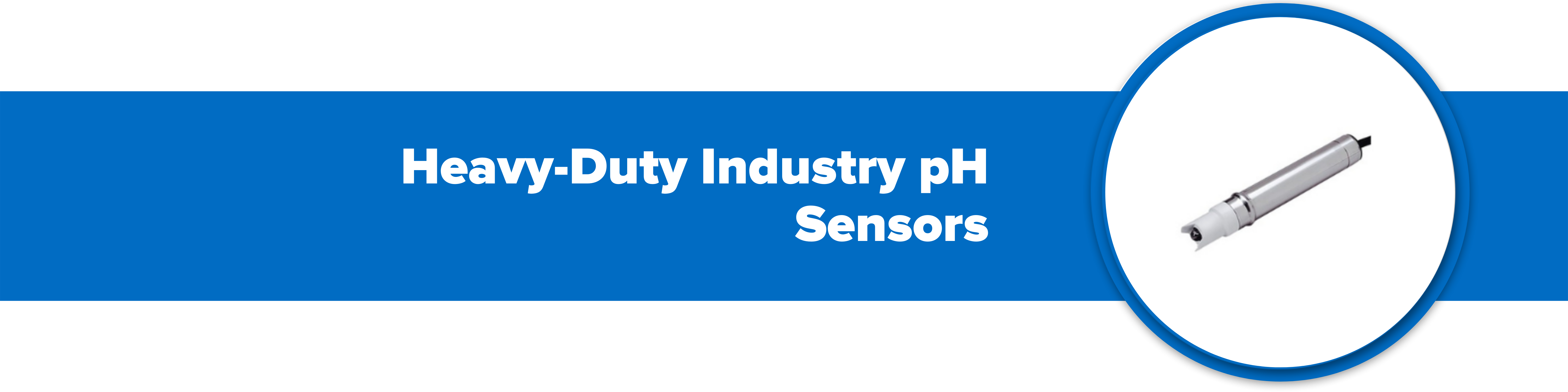 Header image with text 'heavy-duty industry pH sensors'.