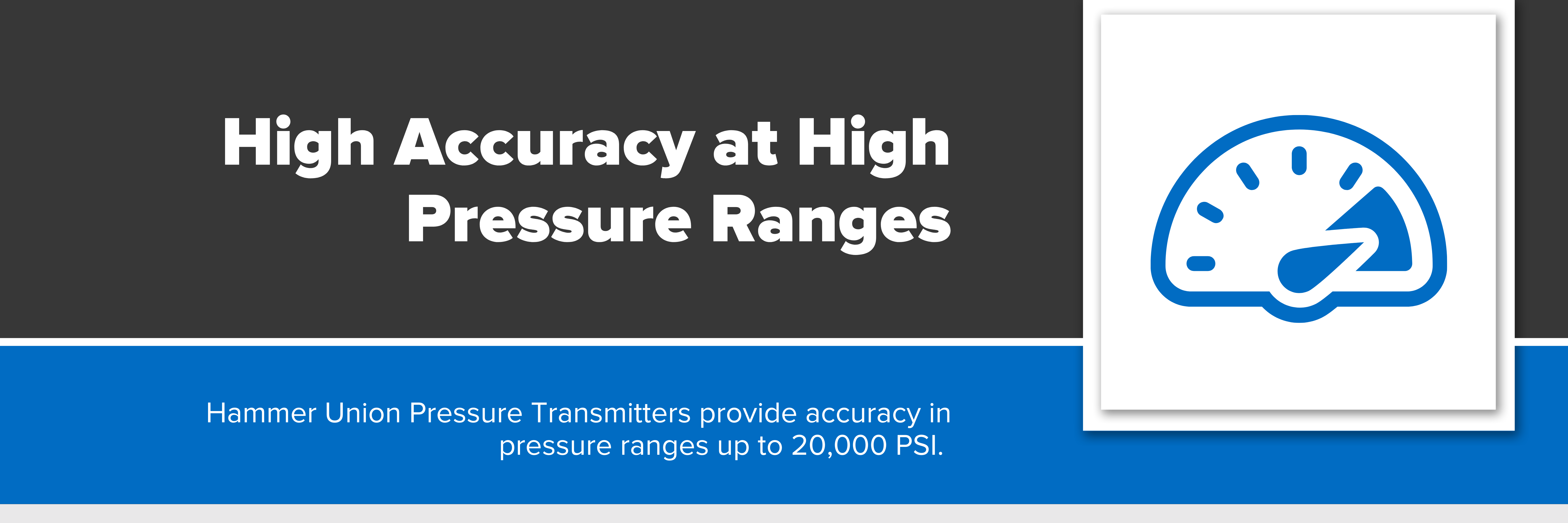 Header image with text "high accuracy at high pressure ranges"