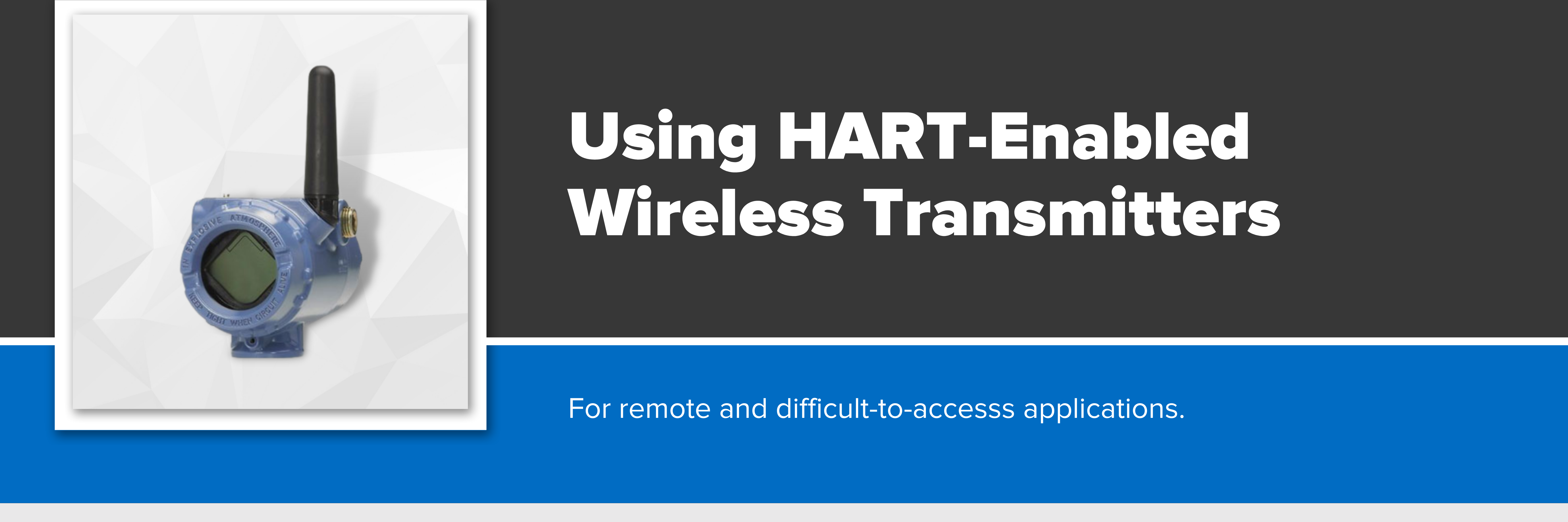 Header image with text "Using HART-Enabled Wireless Transmitters"