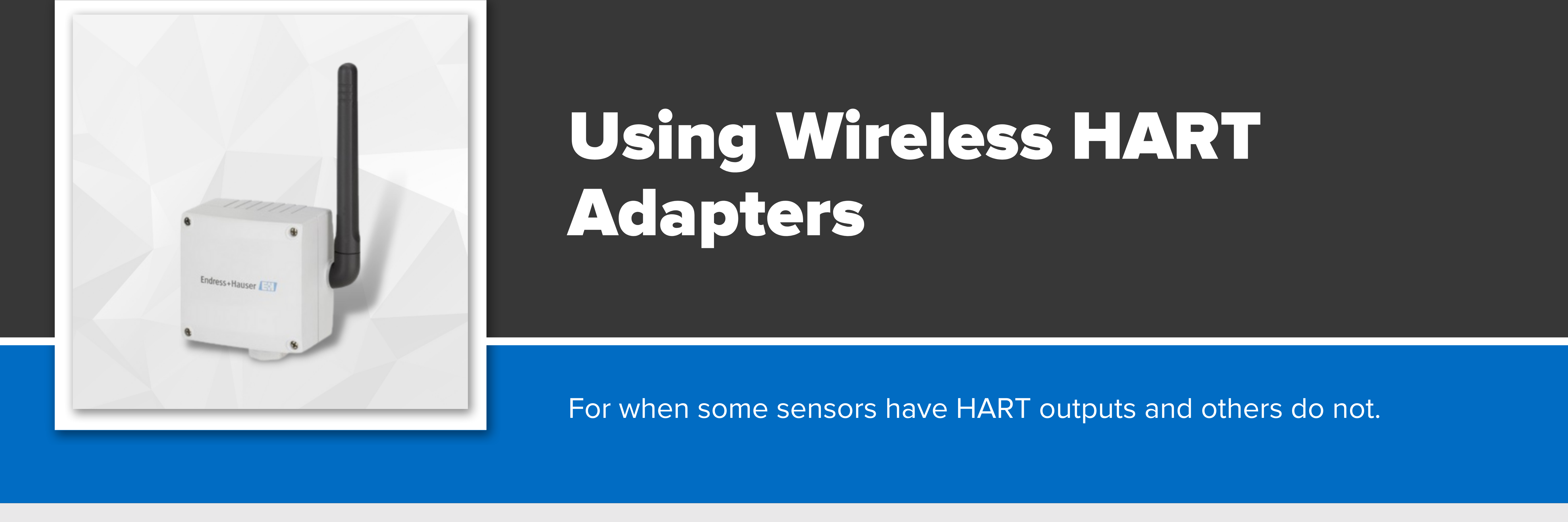 Header image with text "Using Wireless HART Adapters"
